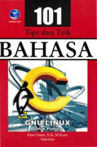Image of 101 Tips dan trik Bahasa di GNU / LInux Untuk Pemula