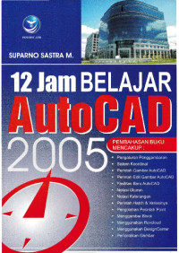 Image of 12 Jam Belajar AutoCAD 2005