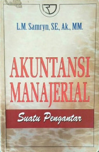 Image of Akuntansi Manajerial Suatu Pengantar
