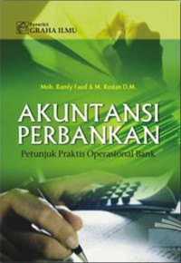 Image of Akuntansi Perbankan :  Petunjuk Praktis Operasional Bank