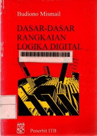 Image of Dasar-Dasar Rangkaian Logika Digital