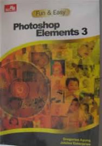 Image of Fun dan Easy Photoshop Elements 3
