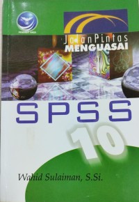 Image of Jalan Pintas Menguasai SPSS 10