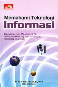 Image of Memahami Teknologi Informasi