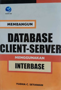 Image of Membangun Database Client-Server Menggunakan InterBase