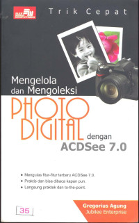 Image of Mengelola dan Mengoleksi Foto Digital dengan ACDSee 7.0