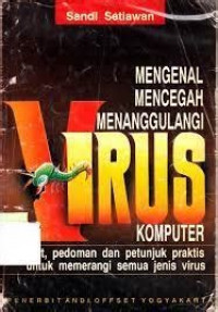 Image of Mengenal Mencegah Menanggulangi Virus Komputer