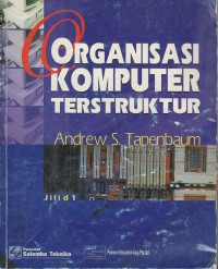 Image of Organisasi Komputer Terstruktur Jilid 1