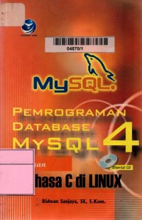 Image of Pemrograman Database MySQL 4 dengan Bahasa C di Linux