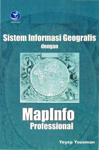 Image of Sistem Informasi Geografis dengan MapInfo Professional