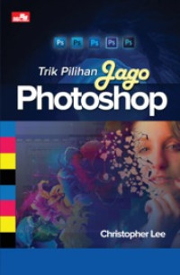 Image of Trik Pilihan jago Photoshop
