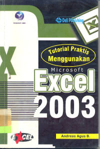 Image of Tutorial Praktis Menggunakan  microsoft Excel 2003