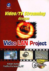 Image of Video/TV Streaming dengan Video LAN Project